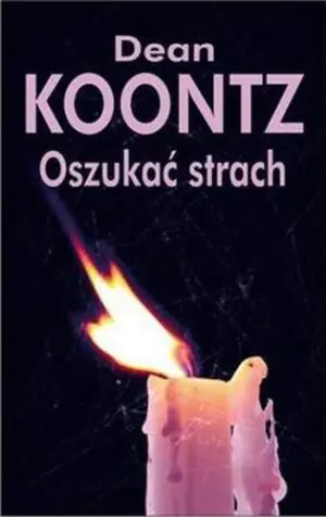 Oszukać strach