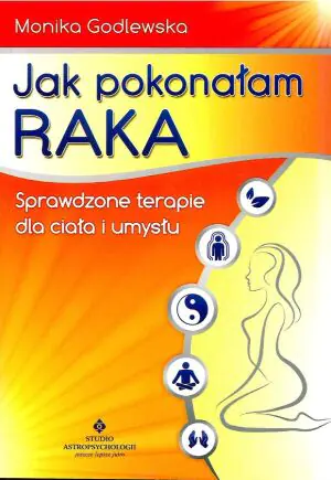 Jak pokonałam raka