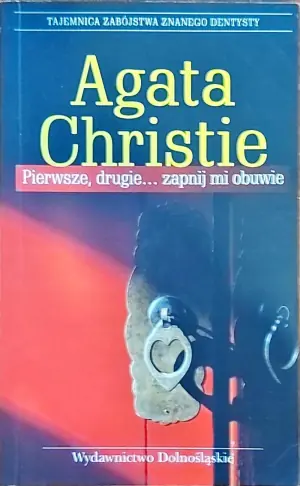 Pierwsze, drugie... zapnij mi obuwie