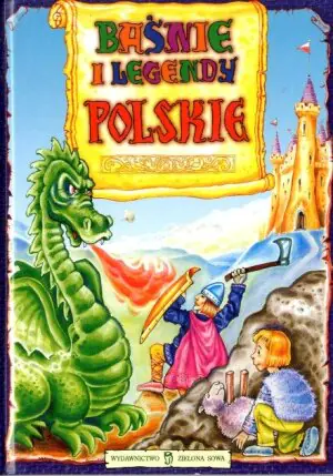 Baśnie i legendy polskie