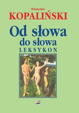 Od słowa do słowa. Leksykon