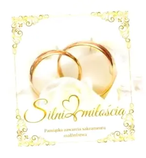 Silni miłością. Pamiątka sakramentu małżeństwa