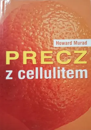 Precz z Cellulitem!