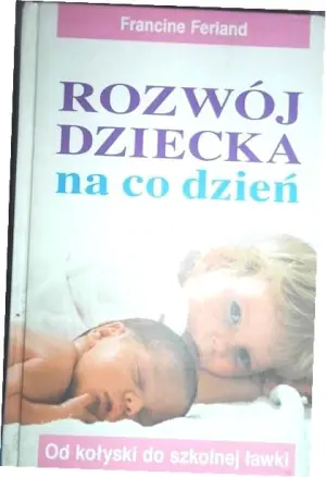 Rozwój dziecka na co dzień