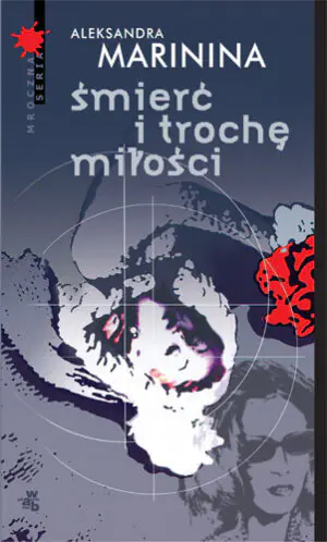 Śmierć i trochę miłości