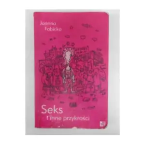 Seks i inne przykrości. Rudolf Gąbczak. Tom 3