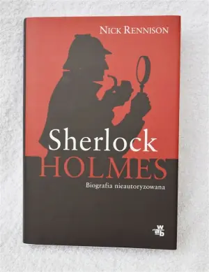 Sherlock Holmes. Biografia nieautoryzowana