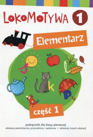 Lokomotywa 1. Elementarz. Część 1