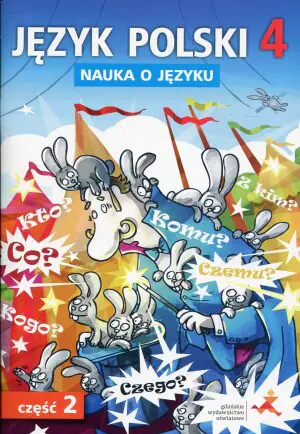 Język polski 4. Nauka o języku. Ćwiczenia. Część 2. Szkoła podstawowa