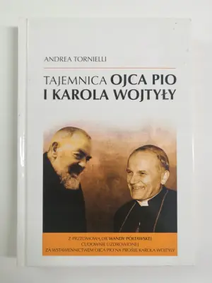 Tajemnica Ojca Pio i Karola Wojtyły