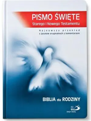 Pismo Święte Starego i Nowego Testamentu