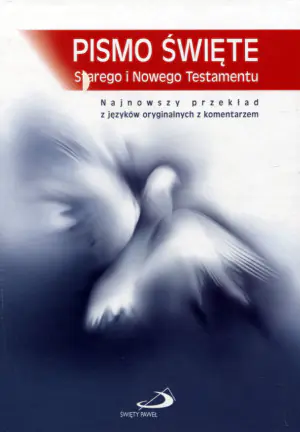 Pismo Święte Starego i Nowego Testamentu