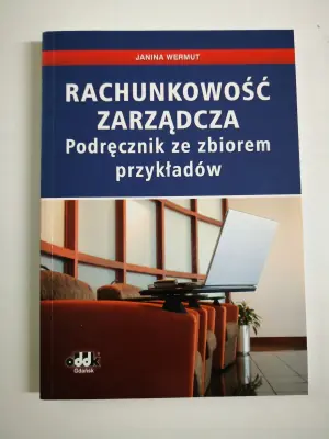 RACHUNKOWOŚĆ ZARZĄDCZA PODRĘCZNIK ZE ZBIOREM PRZYKŁADÓW