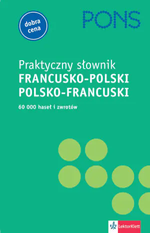 Pons. Praktyczny słownik francusko-polski, polsko-francuski