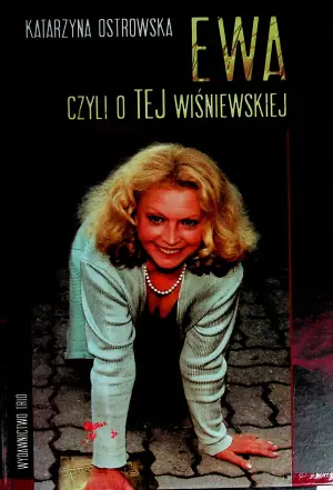 Ewa czyli o TEJ Wiśniewskiej