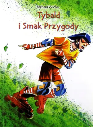 Tybald i smak przygody