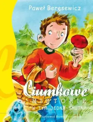 Ciumkowe historie (w tym jedna smutna)