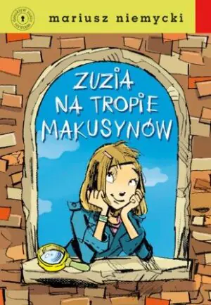 Zuzia na tropie Makusynów