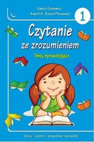 Czytanie ze zrozumieniem. Część 1