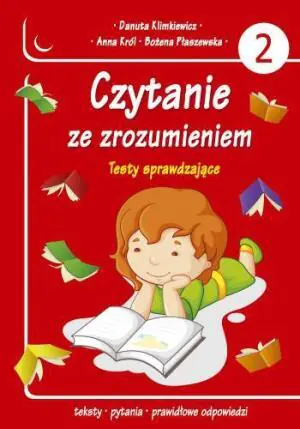 Czytanie ze zrozumieniem. Część 2