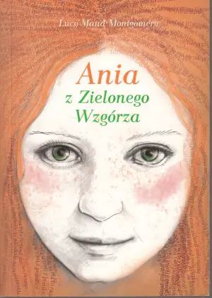 Ania z Zielonego Wzgórza