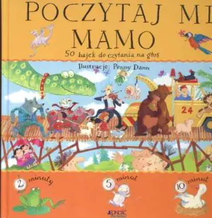 Poczytaj mi, mamo. 50 bajek do czytania na głos