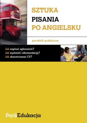 Sztuka pisania po angielsku poradnik praktyczny