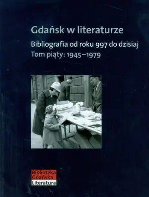 Gdańsk w Literaturze Tom 5