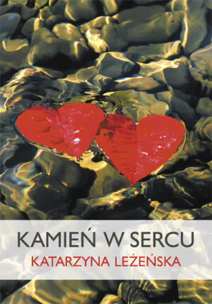 Kamień w sercu