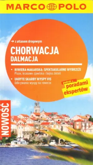 Chorwackie Wybrzeże, Dalmacja. Przewodnik