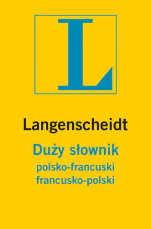 Słownik Duży polsko francuski francusko polski