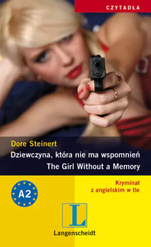 Dziewczyna, która nie ma wspomnień/The Girl Without a Memory