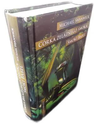 Córka żelaznego smoka. Smoki Babel