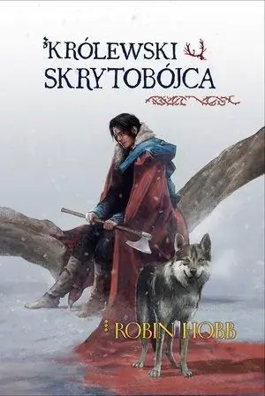 Królewski skrytobójca . Skrytobójca. Tom 2