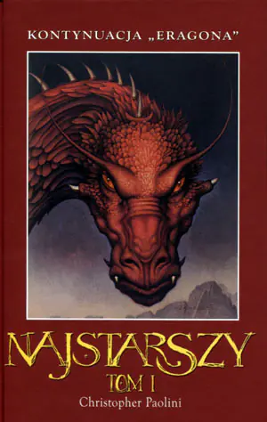 Najstarszy. Część 1. Eragon. Tom 2