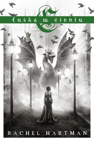 Łuska w cieniu. Serafina. Tom 2