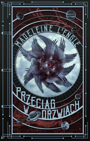 Przeciąg w drzwiach. Kwintet czasu. Tom 2