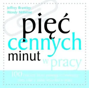 Pięć cennych minut w pracy