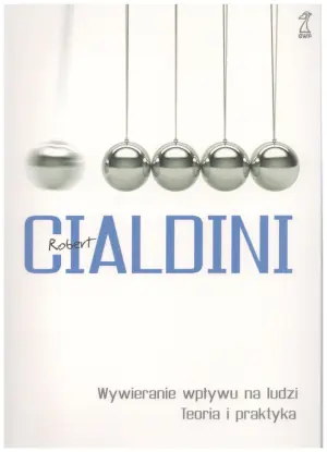 Wywieranie wpływu na ludzi Teoria i praktyka
