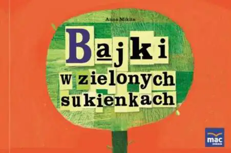 Bajki w zielonych sukienkach