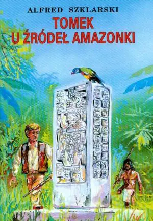 Tomek u źródeł Amazonki TW