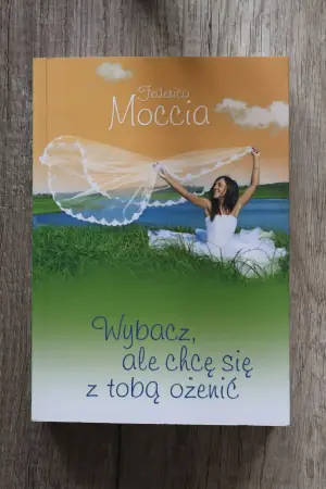 Wybacz, ale chcę się z tobą ożenić