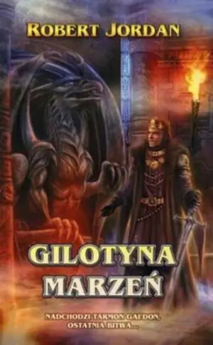 Gilotyna marzeń. Koło czasu. Tom 11