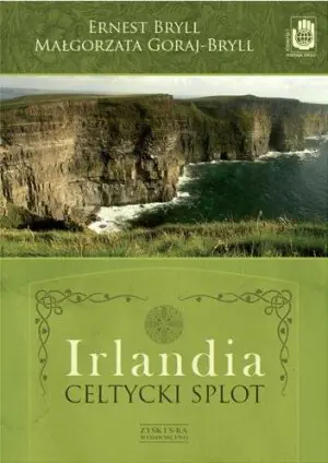 Irlandia. Celtycki Splot