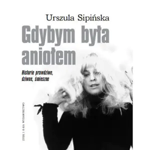 Gdybym była aniołem