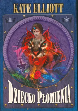 Dziecko płomienia. Korona gwiazd. Tom 4