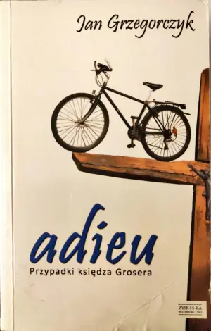 Adieu. Przypadki księdza Grosera