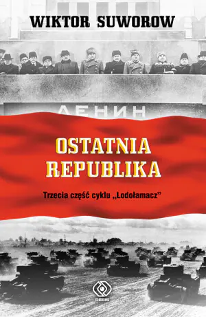Ostatnia republika. Lodołamacz. Tom 3