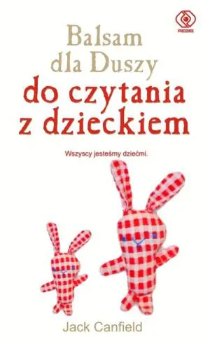 Balsam dla duszy do czytania z dzieckiem