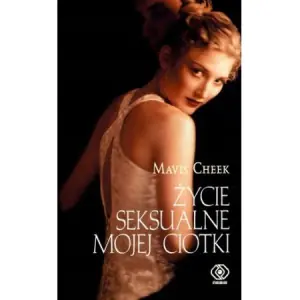 Życie seksualne mojej ciotki